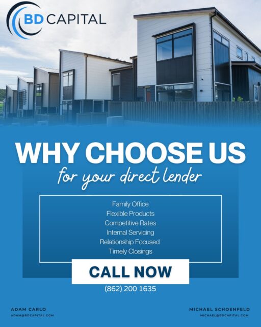 Looking for a direct lender who delivers?

BD Capital offers flexible loan products, competitive rates, and timely closings all backed by relationship-focused service.

Give me a call today to discuss how we can help bring your next project to life!