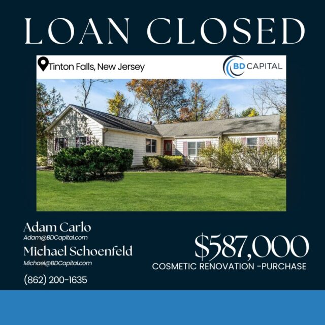 Loan Closed! $587k for a purchase with cosmetic renovation in Tinton Falls, NJ.